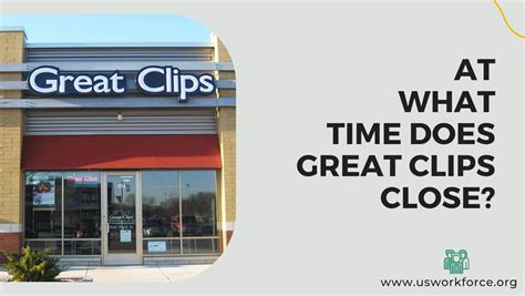 what time does great clips close today